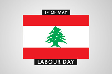 Lebanon Labor Day. International World Workers Day of Lebanon background, banner or poster