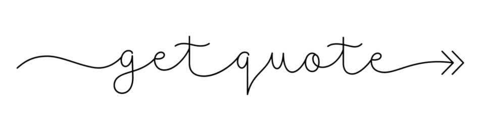 GET QUOTE black vector monoline calligraphy banner with arrow