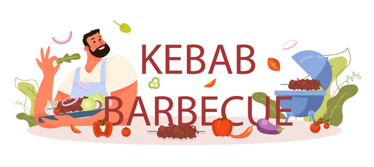Obraz na płótnie Canvas Kebab barbecue typographic header. Chef cooking delicious roll with meat