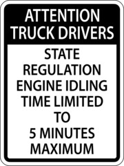 Truck Drivers Idle Time 5 Minutes Sign On White Background