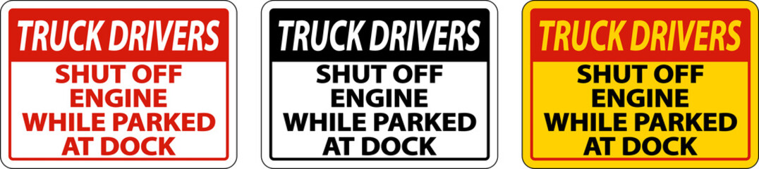 Shut Off Engine While At Dock Sign On White Background