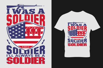 Fototapeta na wymiar T Shirt Design, Typography T Shirt Design, United, Veteran, Usa, War, Vintage, Army, USA SOLDIER, SOLDIER LOVER, SOLDIER SHIRT, SOLDIER T-SHIRT DESIGN.