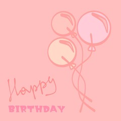 Happy Birthday. Greeting card with the image of balloons