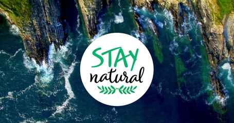 Image of stay natural text over sea