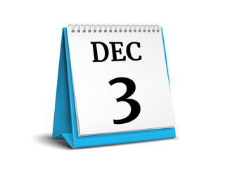 Calendar on white background. 3 December. 3D illustration.