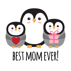 Vector hand drawn flat penguin mom with babies and best mom ever text isolated on white background