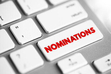 Nominations - part of the process of selecting a candidate for either election, or the bestowing of...