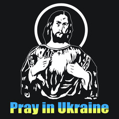 Saint vector silhouette. The inscription in English Pray for Ukraine

