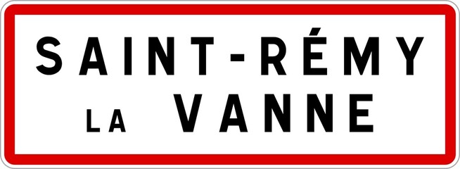 Panneau entrée ville agglomération Saint-Rémy-la-Vanne / Town entrance sign Saint-Rémy-la-Vanne