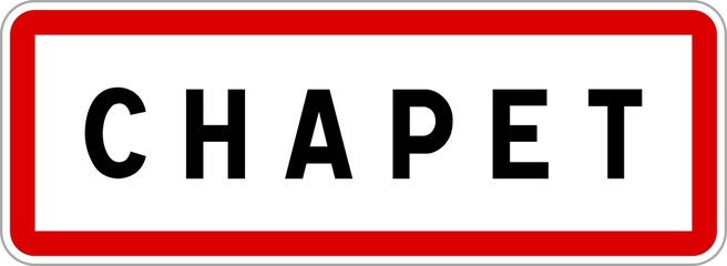 Panneau entrée ville agglomération Chapet / Town entrance sign Chapet