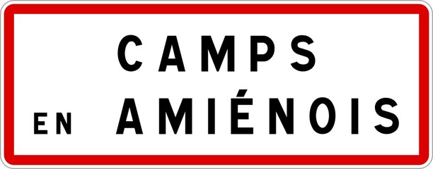 Panneau entrée ville agglomération Camps-en-Amiénois / Town entrance sign Camps-en-Amiénois