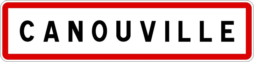 Panneau entrée ville agglomération Canouville / Town entrance sign Canouville