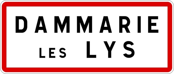 Panneau entrée ville agglomération Dammarie-les-Lys / Town entrance sign Dammarie-les-Lys