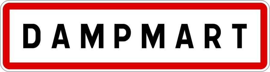 Panneau entrée ville agglomération Dampmart / Town entrance sign Dampmart