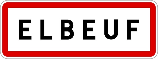 Panneau entrée ville agglomération Elbeuf / Town entrance sign Elbeuf