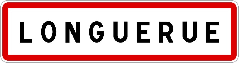 Panneau entrée ville agglomération Longuerue / Town entrance sign Longuerue
