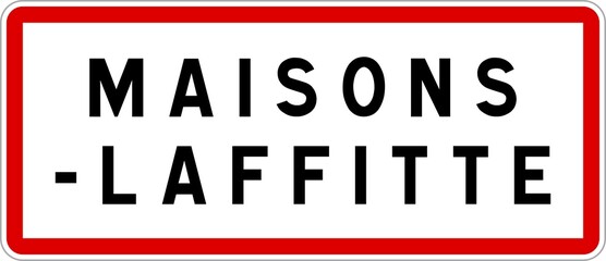 Panneau entrée ville agglomération Maisons-Laffitte / Town entrance sign Maisons-Laffitte