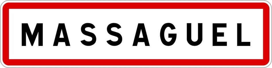 Panneau entrée ville agglomération Massaguel / Town entrance sign Massaguel