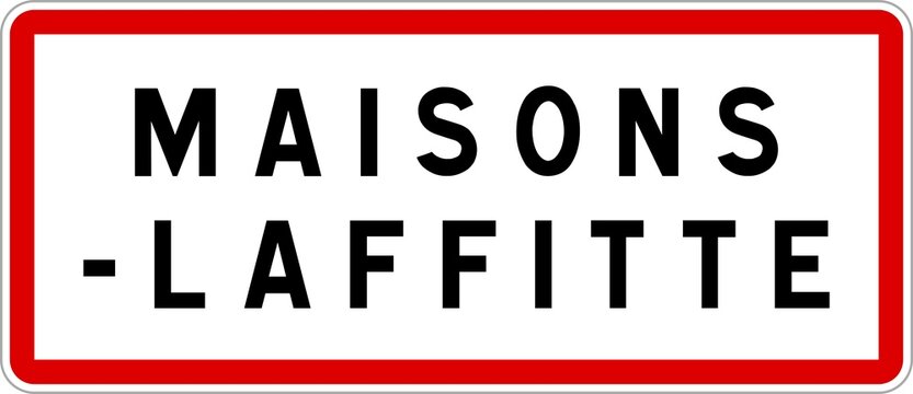 Panneau entr&eacute;e ville agglom&eacute;ration Maisons-Laffitte / Town entrance sign Maisons-Laffitte