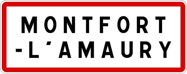 Panneau entrée ville agglomération Montfort-l'Amaury / Town entrance sign Montfort-l'Amaury