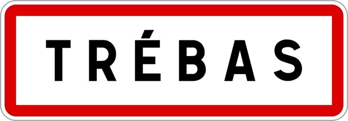 Panneau entrée ville agglomération Trébas / Town entrance sign Trébas