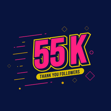 Thank You 55K Followers. Template Background Design. Congratulation Post Social Media Template
