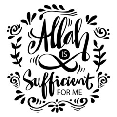 Obraz premium Allah is sufficient for me. Islamic quotes.