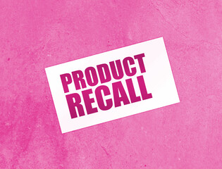 card with text PRODUCT RECALL on wooden background. business concept