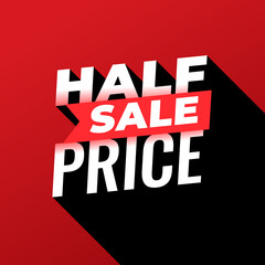 Sale banner template design, Half price sale special offer. 
