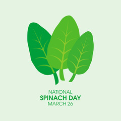 National Spinach Day vector. Bunch of fresh green spinach leaves vector. Spinach Day Poster, March 26. Important day