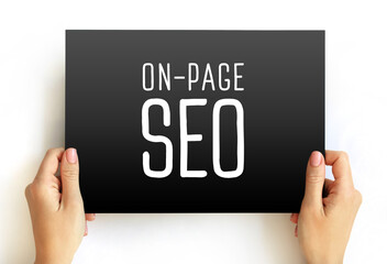 On-page SEO - process of optimizing pages on your site to improve rankings and user experience,...