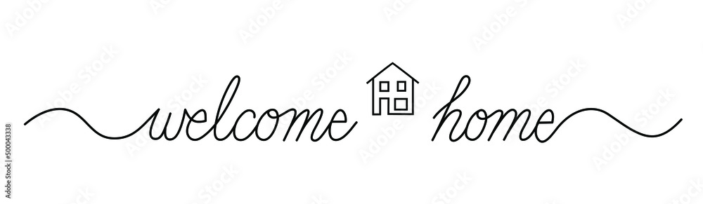 Canvas Prints Welcome home black line lettering. Hand drawn modern vector calligraphy isolated on white.