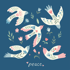 Vector birds, flowers, leaves, berries  in folklore style with lettering- Peace. Doves of peace. Doodle illustrations with stylized decorative floral elements. Good for posters, t shirts, postcards.