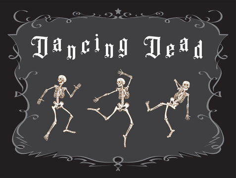 Vector Image Of Dancing Skeletons With The Inscription Dancing Dead In Cartoon Vintage Style