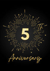 Fototapeta premium 5 years golden anniversary logo celebration with a firework on black background. 5 years anniversary card template. vector design for greeting cards, birthday, wedding events, and invitation card