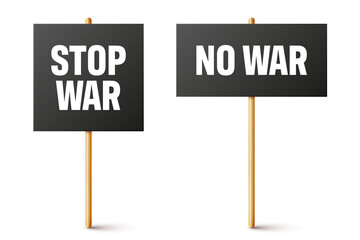 Black protest sign on wooden holder. Stop war. Realistic demonstration banner with text. Strike action cardboard placard mockup. Vector illustration