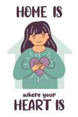Home sweet home concept flat vector cartoon cute Illustration. Happy girl hugs heart hold it in hands. Love to home. Home is where your heart is