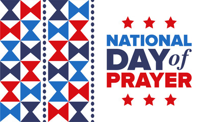 National Day of Prayer in United States. First Thursday of May. Annual day when Americans turn to God in prayer and meditation. Poster, card, banner and background. Vector illustration