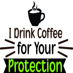 Coffee SVG and T-shirt Design