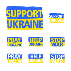 Ukrainian flag with paintbrush grungy effect. Support Ukraine sign inside it. Vector illustration.