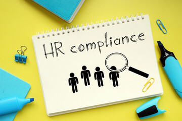 HR compliance is shown on the photo using a text - obrazy, fototapety, plakaty
