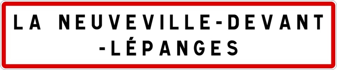 Panneau entrée ville agglomération La Neuveville-devant-Lépanges / Town entrance sign La Neuveville-devant-Lépanges