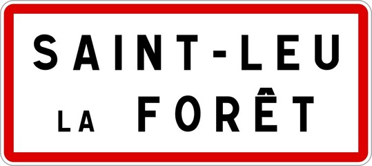 Panneau entrée ville agglomération Saint-Leu-la-Forêt / Town entrance sign Saint-Leu-la-Forêt