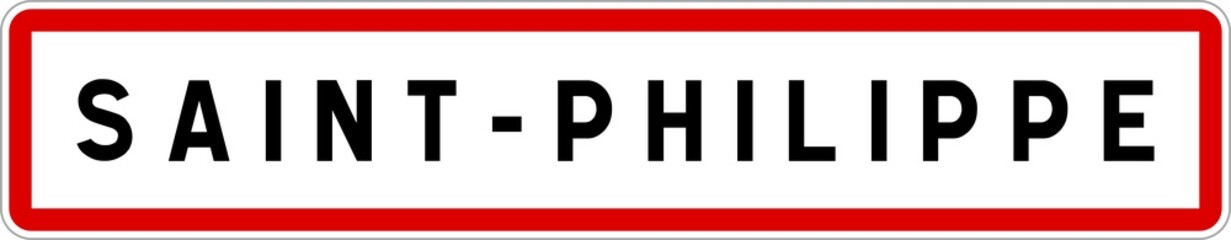 Panneau entrée ville agglomération Saint-Philippe / Town entrance sign Saint-Philippe