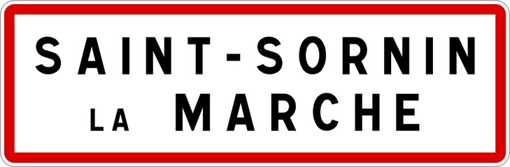 Panneau entrée ville agglomération Saint-Sornin-la-Marche / Town entrance sign Saint-Sornin-la-Marche