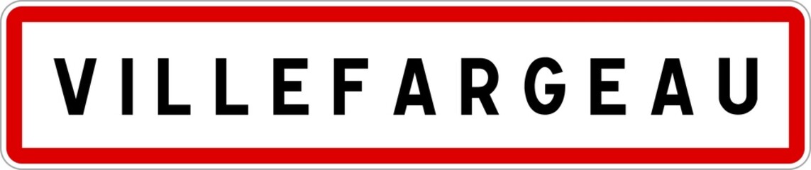 Panneau entrée ville agglomération Villefargeau / Town entrance sign Villefargeau