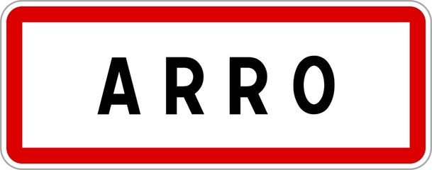 Panneau entrée ville agglomération Arro / Town entrance sign Arro