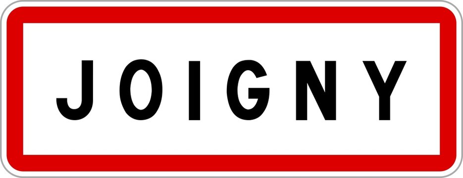 Panneau entr&eacute;e ville agglom&eacute;ration Joigny / Town entrance sign Joigny