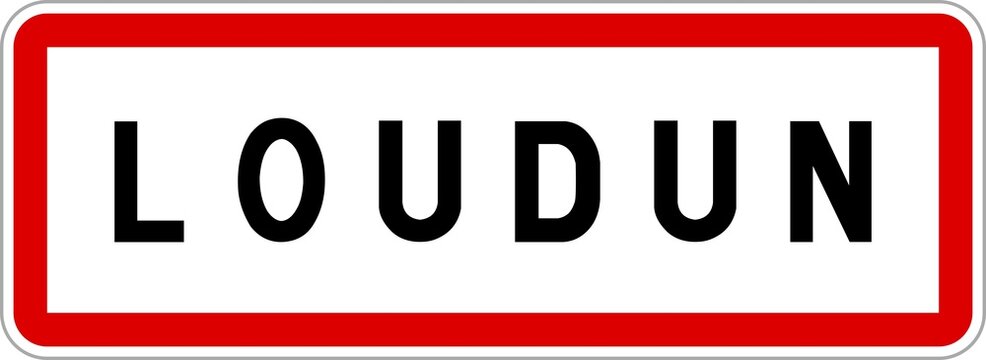 Panneau entrée ville agglomération Loudun / Town entrance sign Loudun