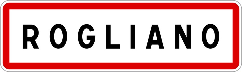 Panneau entrée ville agglomération Rogliano / Town entrance sign Rogliano